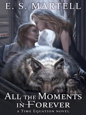 cover image of All the Moments in Forever